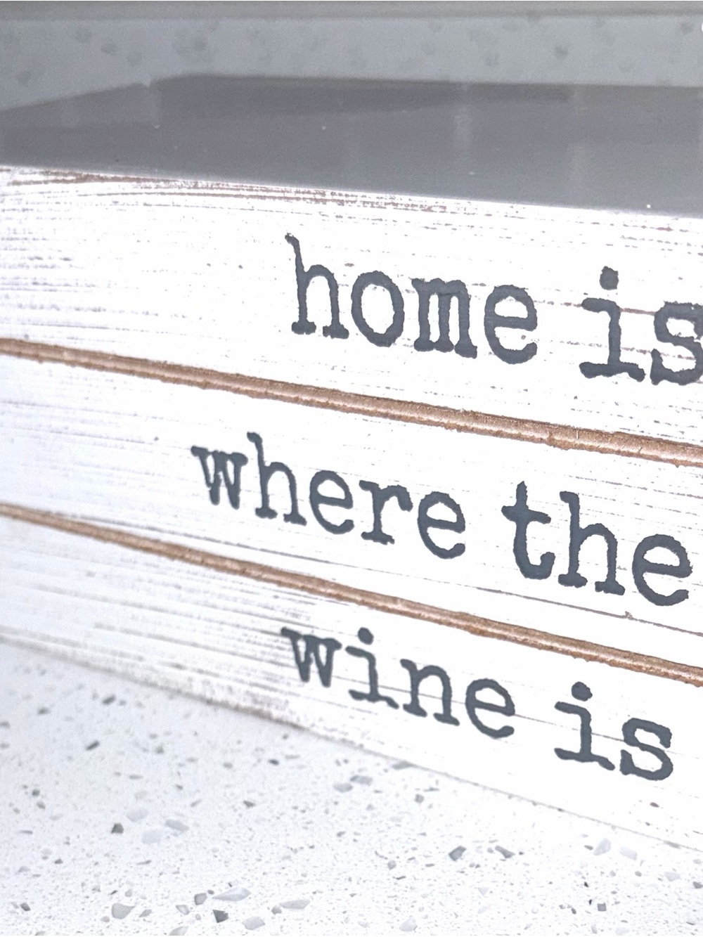 Rustic White "Home is Where the Wine Is" Decorative Block Sign